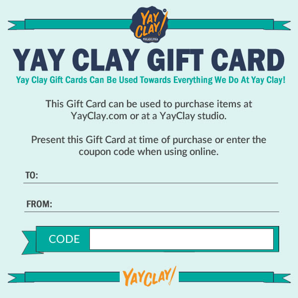 Shop Yay Clay Gift Cards Philadelphia